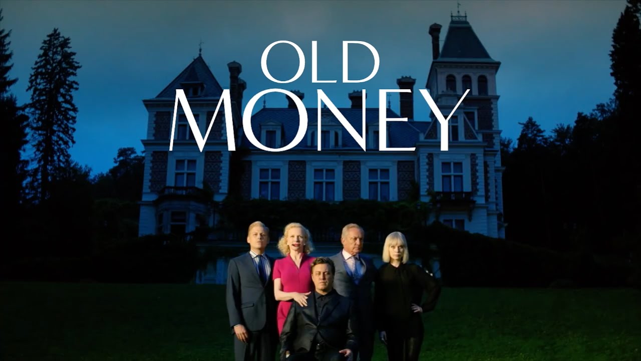 Old Money (2025) — صراع الطبقات بين الماضي والحاضر