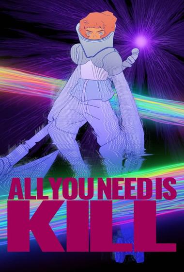 فيلم ALL YOU NEED IS KILL 2026 مترجم - باهي فيلم
