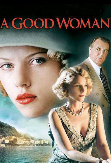 فيلم A Good Woman 2004 مترجم