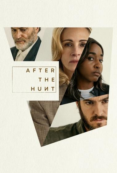 فيلم After the Hunt 2025 مترجم