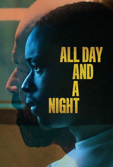 فيلم All Day and a Night 2020 مترجم