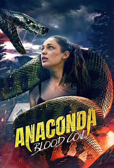 فيلم Anaconda Blood Coil 2026 مترجم