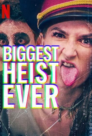فيلم Biggest Heist Ever 2024 مترجم