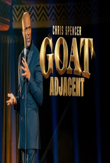 فيلم Chris Spencer GOAT Adjacent 2026 مترجم