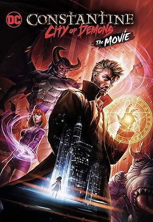 فيلم Constantine City of Demons - The Movie 2018 مترجم