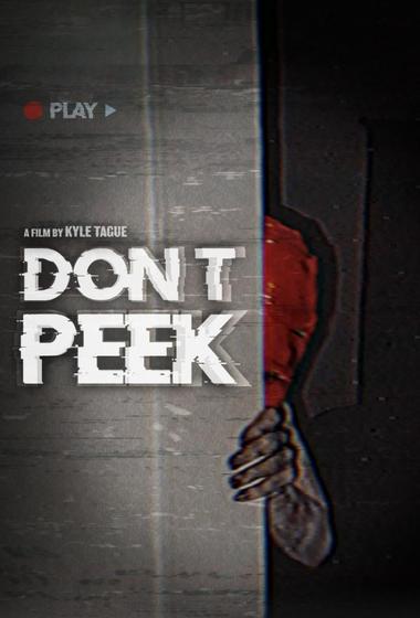 فيلم Don’t Peek 2025 مترجم