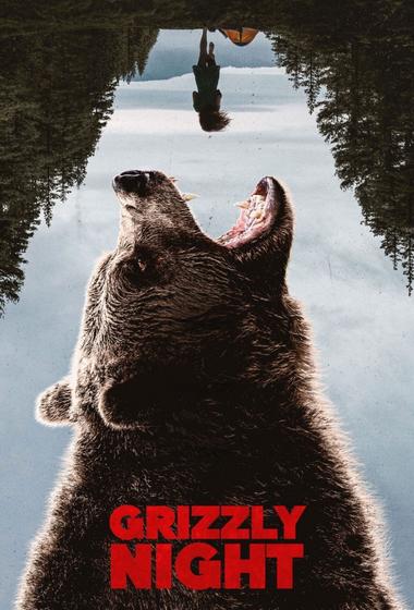 فيلم Grizzly Night 2026 مترجم
