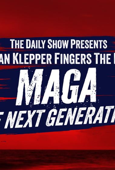 فيلم Jordan Klepper Fingers the Pulse MAGA The Next Generation 2025 مترجم - باهي فيلم