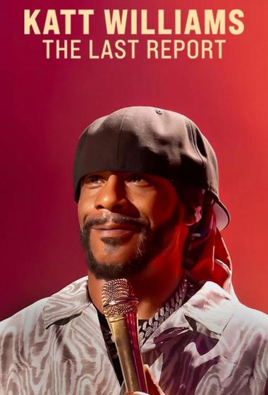فيلم Katt Williams The Last Report 2026 مترجم - باهي فيلم