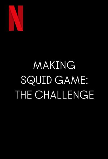 فيلم Making Squid Game The Challenge 2023 مترجم - باهي فيلم