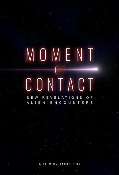 فيلم Moment of Contact - New Revelations of Alien Encounters 2025 مترجم