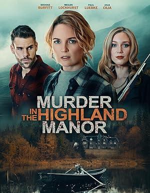 فيلم Murder in the Highland Manor 2026 مترجم - باهي فيلم