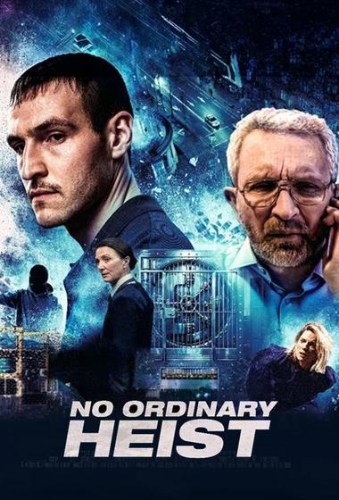 فيلم No Ordinary Heist 2026 مترجم