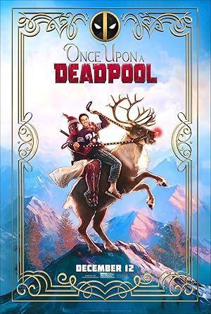 فيلم Once Upon a Deadpool 2018 مترجم