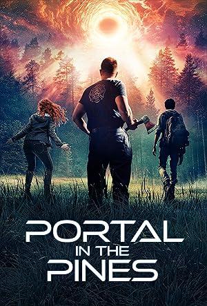 فيلم Portal in the Pines 2025 مترجم