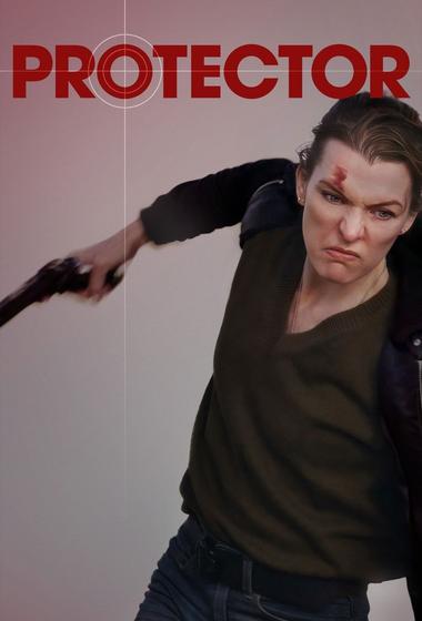 فيلم Protector 2026 مترجم - باهي فيلم