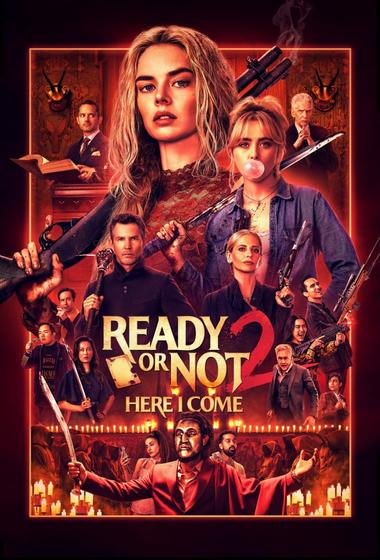 فيلم Ready or Not 2 Here I Come 2026 مترجم