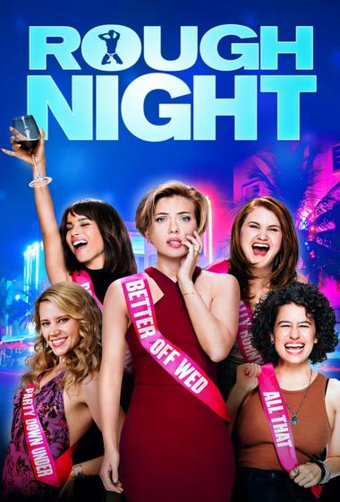 فيلم Rough Night 2017 مترجم - باهي فيلم