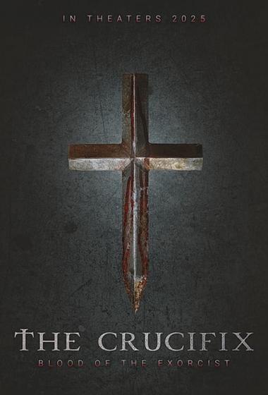 فيلم The Crucifix Blood Of The Exorcist 2025 مترجم