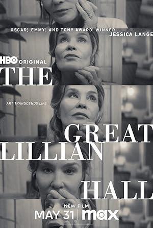 فيلم The Great Lillian Hall 2024 مترجم - باهي فيلم