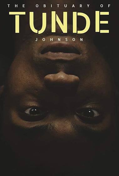 فيلم The Obituary of Tunde Johnson 2019 مترجم