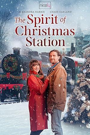 فيلم The Spirit of Christmas Station 2025 مترجم