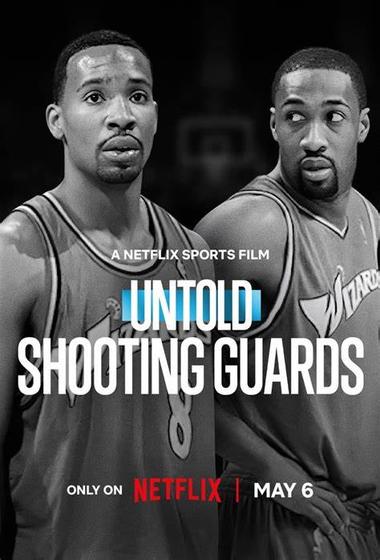 فيلم Untold Shooting Guards 2025 مترجم