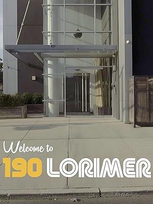 فيلم Welcome to 190 Lorimer 2025 مترجم