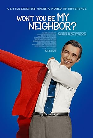 فيلم Won't You Be My Neighbor! 2018 مترجم