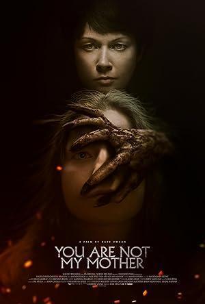 فيلم You Are Not My Mother 2022 مترجم