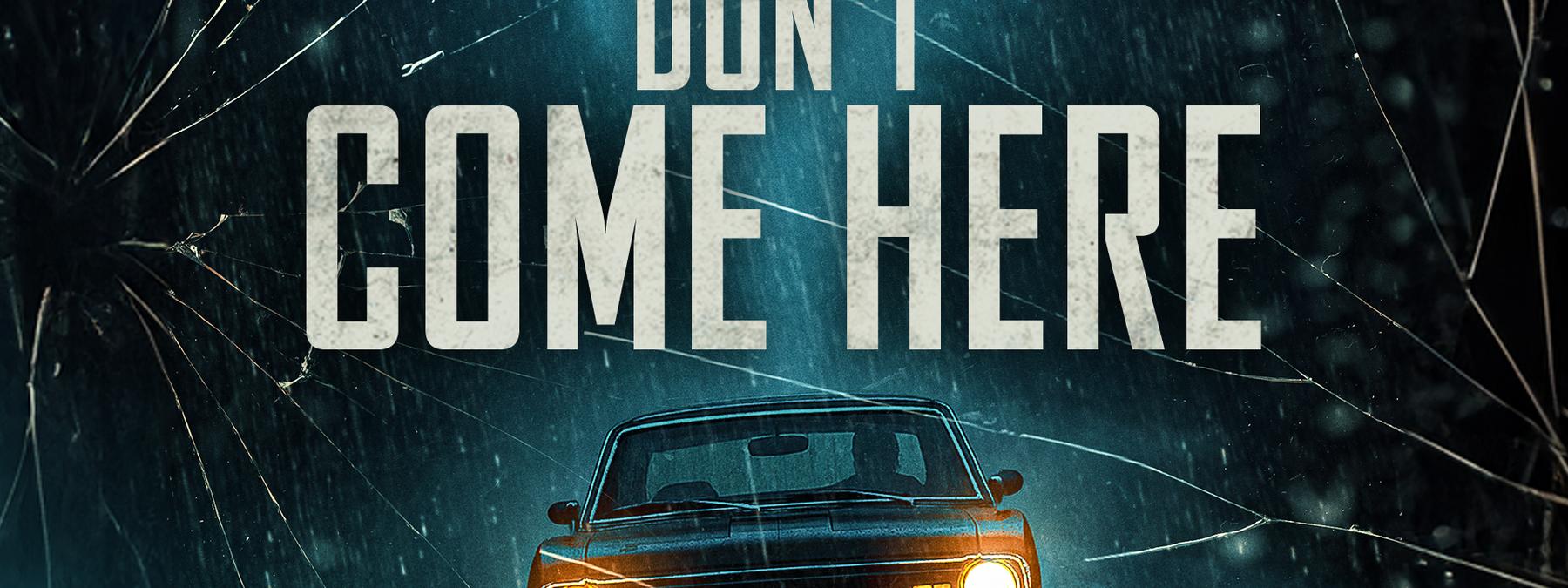 غلاف فيلم Don't Come Here 2025 مترجم