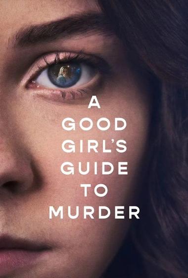 مسلسل A Good Girl's Guide to Murder 2024 مترجم