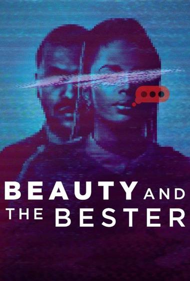 فيلم Beauty and the Bester 2025 مترجم