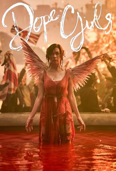 مسلسل Dope Girls 2025 مترجم