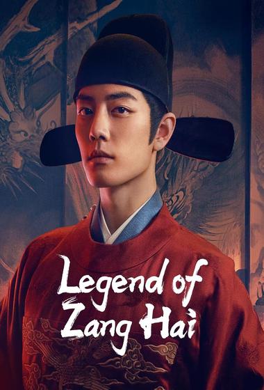 مسلسل Legend of Zang Hai مترجم (2025)