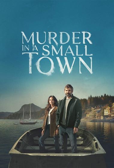 مسلسل Murder in a Small Town 2024 مترجم