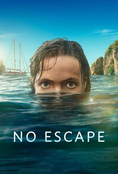 مسلسل No Escape 2023 مترجم - باهي فيلم