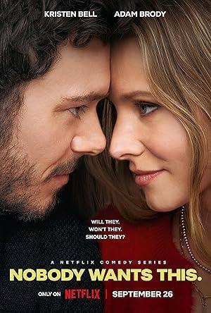 فيلم Nobody Wants This 2024 مترجم