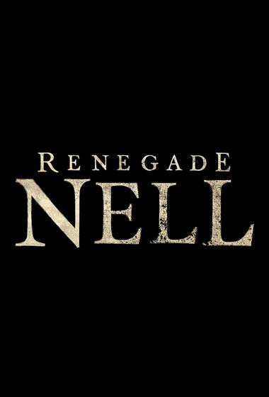 مسلسل Renegade Nell 2024 مترجم - باهي فيلم