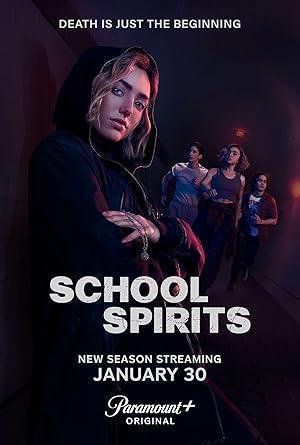 مسلسل School Spirits 2023 مترجم