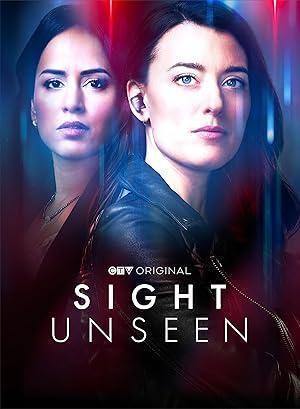 مسلسل Sight Unseen 2024 مترجم