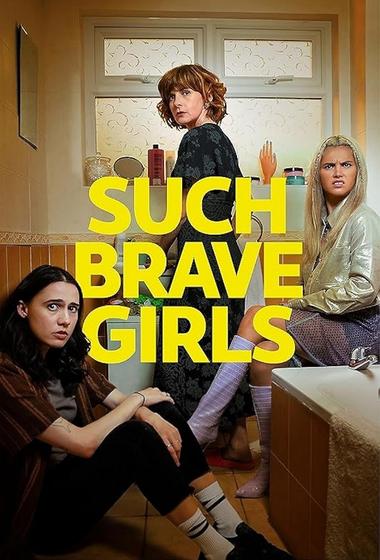 فيلم Such Brave Girls 2023 مترجم