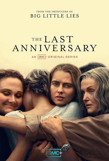 مسلسل The Last Anniversary 2025 مترجم
