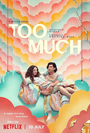 مسلسل Too Much 2025 مترجم