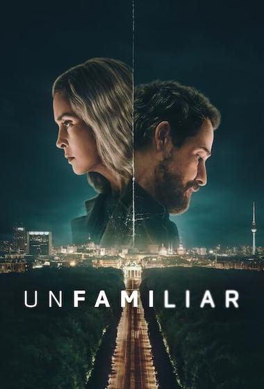فيلم Unfamiliar 2026 مترجم