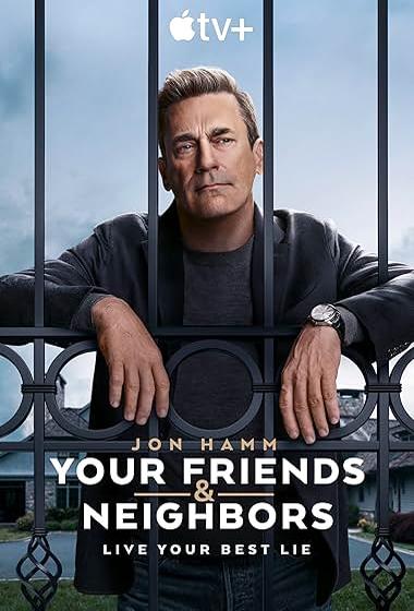 مسلسل Your Friends & Neighbors 2025 مترجم - باهي فيلم