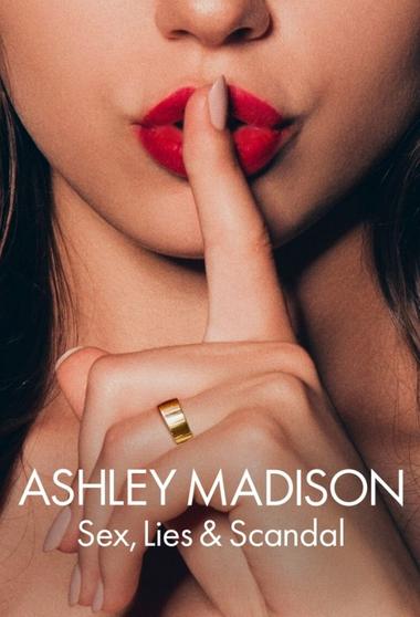 مسلسل Ashley Madison Sex, Lies & Scandal 2024 مترجم - باهي فيلم